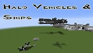 Minecraft-Halo vehicles and ships