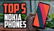 Best Nokia Phones in 2019 [The 5 Newest Nokia Smartphones]