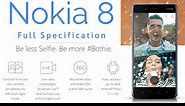 Nokia 8 phone specification, price, reviews & features First Nokia Android flagship