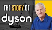The Story Of Dyson | How Dyson changed the home appliance industry?