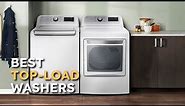 Top-Load Washers Ultimate Guide: 4 Models You Should Consider in 2023