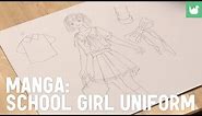 Learn how to draw manga easily: Draw a school girl uniform