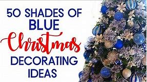 50 Shades of Blue Christmas Decorating Ideas