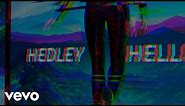 Hedley - Hello (Lyric Video)