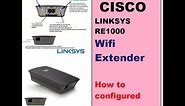 How to Configure CISCO Linksys RE1000 | Wifi Extender