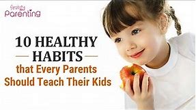 8 Essential Healthy Habits for Kids