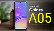 Samsung Galaxy A05 Price, Official Look, Design, Specifications, Camera, Features | #galaxya05