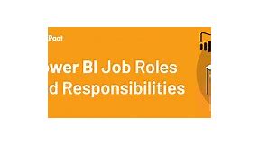 Power BI Job Roles and Responsibility