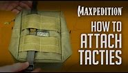 Molle Attachment: Use Maxpedition TacTie Attachment Straps for Tactical Gear Interaction