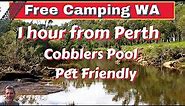 My favorite free camp site on a river in 2022 , 1 hour from Perth , Cobblers pool Caravan Australia