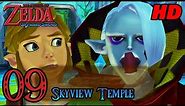 Zelda Skyward Sword HD 60FPS 100% Walkthrough - Part 9 - Skyview Temple | Forest Temple | Ghirahim
