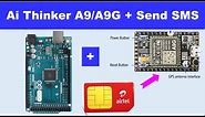 A9 GSM Module SMS Tutorial | Sending SMS with AI Thinker A9 Module | AI Thinker A9 Module SMS Exampl