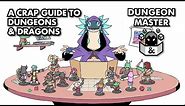 A Crap Guide to D&D [5th Edition] - Dungeon Master