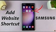 How To Add Website Shortcut To Home Screen On Samsung Phone