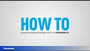 How to Change the Keyboard Backlight Color on a TOUGHBOOK 55