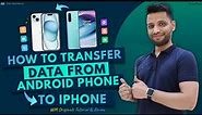 How To Transfer Data From Android to iPhone or iPhone to Android without Resetting (2023)