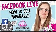 How to sell Paparazzi Jewelry on Facebook LIVE
