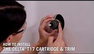 How to Install the Delta® T17 Cartridge & Trim
