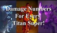 The Ultimate Destiny 2 Titan Super Guide
