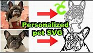 Make Your Own Pet SVG (Cricut made personalized pet decal tutorial)
