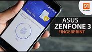 ASUS ZenFone 3: Fingerprint Scanner Setup