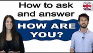5 Tips for English Greetings and Responses - How to Ask and Answer "How are you?"