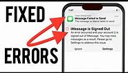 How to Fix Message Failed to Send iPhone | iMessage is Signed Out error [Fixed].