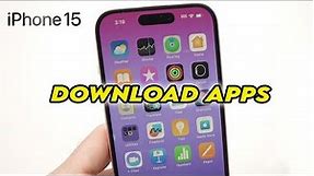 How to Download & Install Apps on iPhone 15/ Pro / Plus