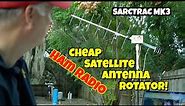 Cheap Ham Radio Satellite Antenna Rotator! SARCTRAC Portable Satellite Operations.