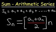 How To Derive The Formula For The Sum of an Arithmetic Series