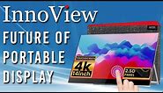 InnoView 4K Portable Touchscreen Monitor - A Taste Of The Future