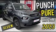 2023 Tata Punch Pure Rhythm Model Review 🔥 Price, Features, Specs & All Details
