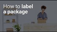 How to label a package