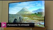 Panasonic TX 47AS650 LED TV Review