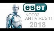 Download and Install ESET NOD 32 Antivirus v11 2018 Full + Life Activator 32 and 64 Bits