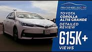 Toyota Corolla 2017 Altis Grande | Detailed Review: Price, Specs & Features | PakWheels