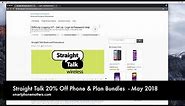Straight Talk 20% Off Phone & Plan Bundles - May 2018