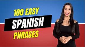100 Spanish Phrases for Beginners | Spanish Lessons