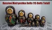 My Nesting Doll Collection #0038 – Russian Matryoshka (15 Dolls Total)
