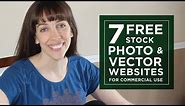 7 Free Stock Photo and Vector Websites for commercial use