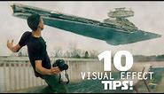 10 Tips for Filming Visual Effects!
