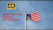 The American Flag Waving in the wind on a flag pole. 🇺🇸 10Hrs 4K UHD 60fps
