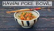 How To Make Hawaii Poke Bowl (SUPER EASY salmon poke recipe!)