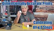 Calibrate Your XY & Z Steps For Dimensional Accuracy of Your 3D Prints