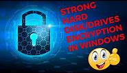 Full Disk Encryption in Windows - Disk Encryption