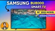 SAMSUNG BU8000 || 55 Inch Crystal Led UHD 4K Smart TV 2022 || Unboxing & Review