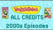 VeggieTales | All Credits (2000s Episodes)