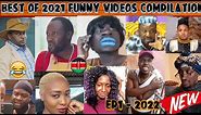 Latest Funny Kenyan fast laugh Videos, Memes, Vines And Compilations • EP1 2022 • Kenya comedy
