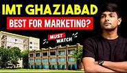 IMT Ghaziabad | Placement reality, Admissions, Cutoff and Campus life | Full Review 2024