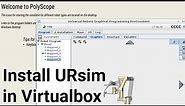 How to install Universal Robot offline simulator UR-Sim (Polyscope)